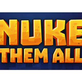 Nuke Them All Steam (PC) Steam Key - GLOBAL