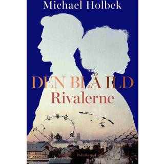 Den blå ild - Rivalerne - Michael Holbek (På lager i butik)