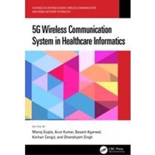 5G Wireless Communication System in Healthcare Informatics (4, 2024) |