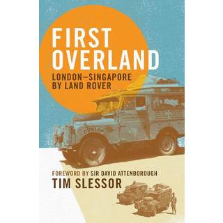 First Overland (4, 2026) | Tim Slessor