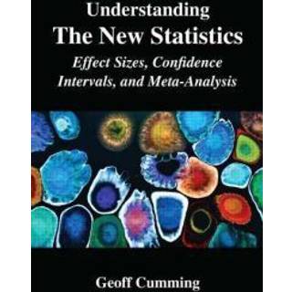 Understanding The New Statistics