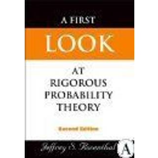First Look At Rigorous Probability Theory, A (2nd Edition)