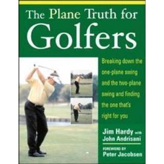 The Plane Truth for Golfers