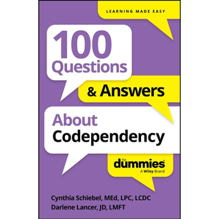 100 Questions & Answers About Codependency For Dummies (4, 2026) | Cynthia Schiebel,Darlene Lancer
