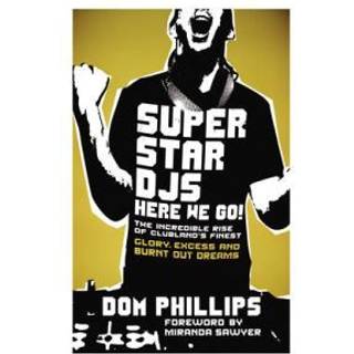 Superstar DJs Here We Go!