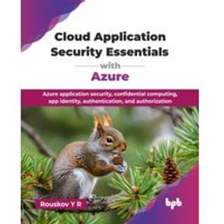 Cloud Application Security Essentials with Azure (4, 2025) | Y R Rouskov