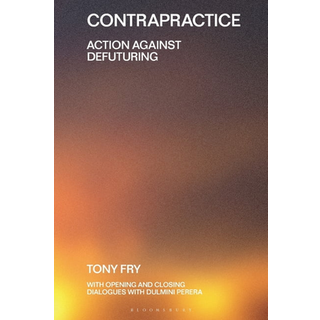 Contrapractice (4, 2026) | Tony Fry