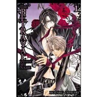 The Betrayal Knows My Name: Vol 1