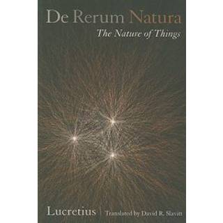 De Rerum Natura, The Nature of Things