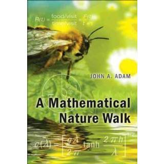 A Mathematical Nature Walk