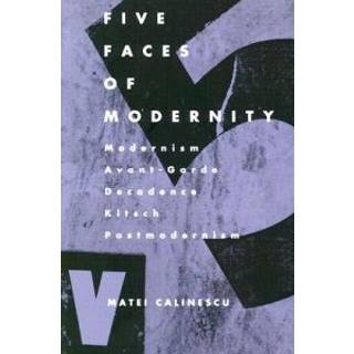 Five Faces of Modernity