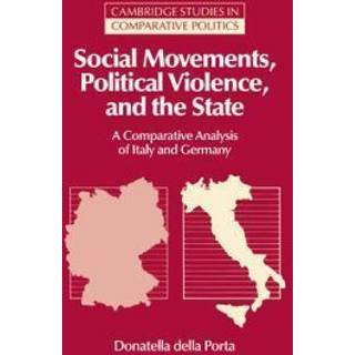 Social Movements, Political Violence, and the State