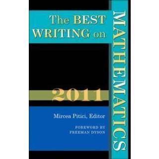 The Best Writing on Mathematics 2011