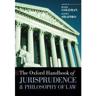 The Oxford Handbook of Jurisprudence and Philosophy of Law