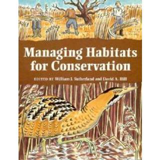 Managing Habitats for Conservation