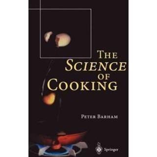 The Science of Cooking