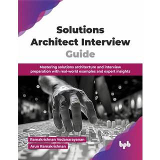 Solutions Architect Interview Guide (4, 2025) | Ramakrishnan Vedanarayanan