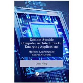 Domain-Specific Computer Architectures for Emerging Applications (4, 2026) | Chao Wang