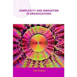 Complexity and Innovation in Organizations