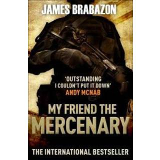 My Friend The Mercenary