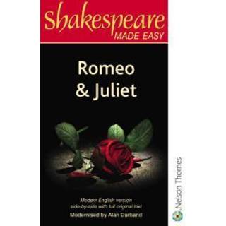Shakespeare Made Easy: Romeo and Juliet