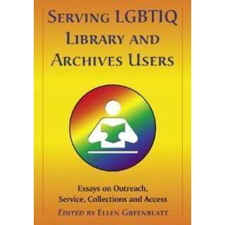 Serving LGBTIQ Library and Archives Users