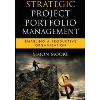 Strategic Project Portfolio Management