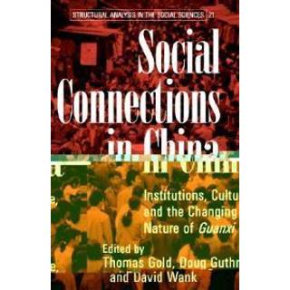 Social Connections in China