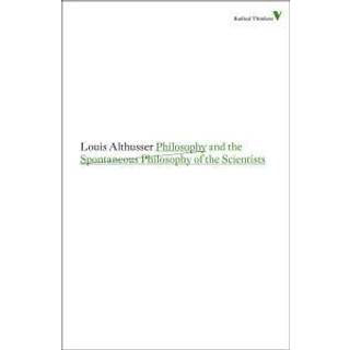 Philosophy and the Spontaneous Philosophy of the Scientists