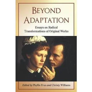 Beyond Adaptation