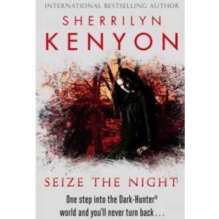 Seize The Night