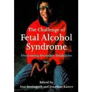 The Challenge of Fetal Alcohol Syndrome