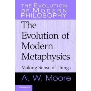The Evolution of Modern Metaphysics