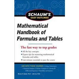 Schaum's Easy Outline of Mathematical Handbook of Formulas and Tables, Revised Edition