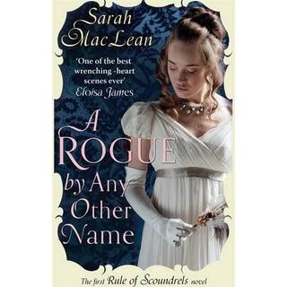 A Rogue by Any Other Name