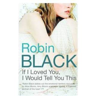 If I Loved You, I Would Tell You This