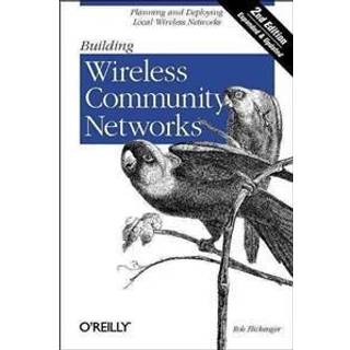 Building Wireless Community Networks 2e