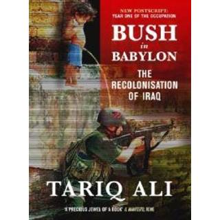 Bush in Babylon