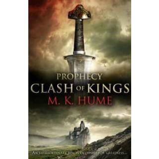 Prophecy: Clash of Kings (Prophecy Trilogy 1)