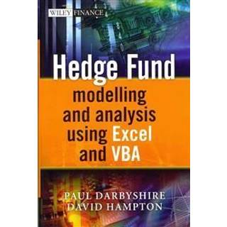 Hedge Fund Modelling and Analysis Using Excel and VBA