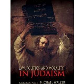 Law, Politics, and Morality in Judaism
