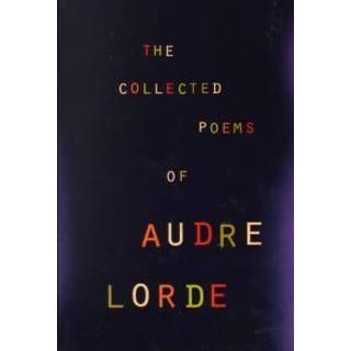 The Collected Poems of Audre Lorde