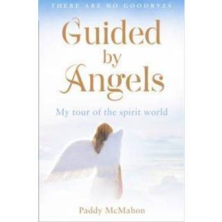 Guided By Angels