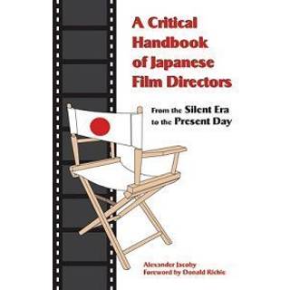 A Critical Handbook of Japanese Film Directors