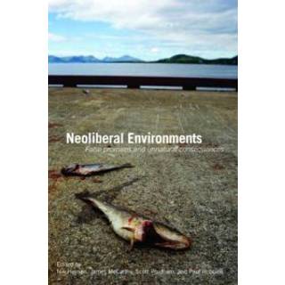 Neoliberal Environments