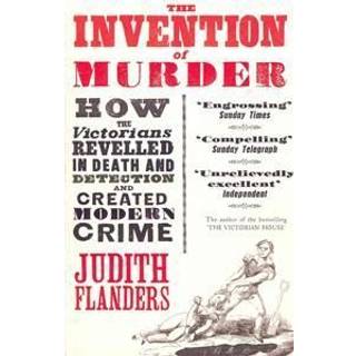 The Invention of Murder