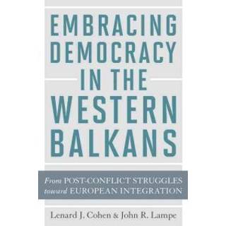 Embracing Democracy in the Western Balkans
