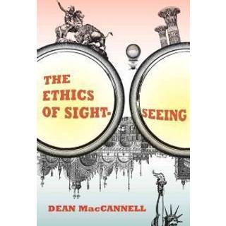 The Ethics of Sightseeing