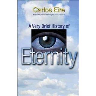 A Very Brief History of Eternity