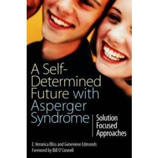 A Self-Determined Future with Asperger Syndrome